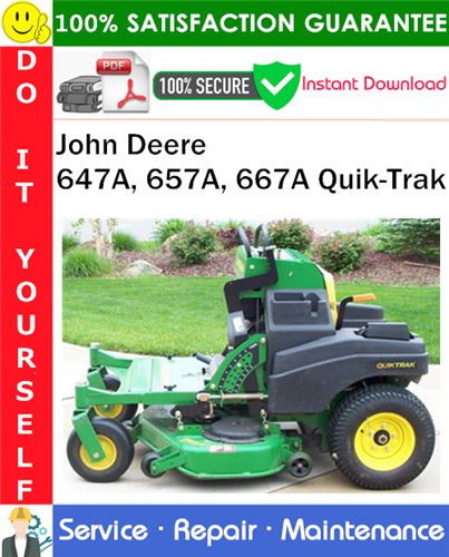 Thumbnail John Deere 647A, 657A, 667A Quik-Trak Service Repair Manual PDF Download ◆