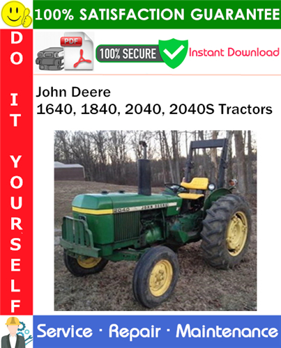 Thumbnail John Deere 1640, 1840, 2040, 2040S Tractors Service Repair Manual PDF Download ◆