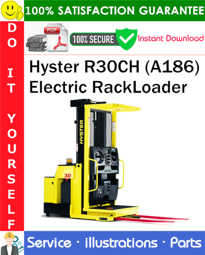 Thumbnail Hyster R30CH (A186) Electric RackLoader Parts Manual PDF Download ◆