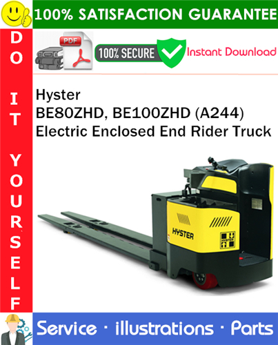 Thumbnail Hyster BE80ZHD, BE100ZHD (A244) Electric Enclosed End Rider Truck Parts Manual PDF Download ◆