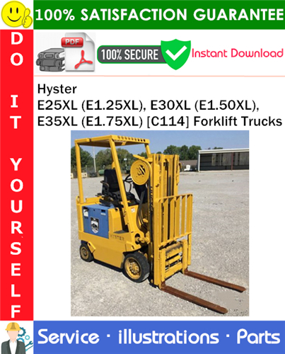 Thumbnail Hyster E25XL (E1.25XL), E30XL (E1.50XL), E35XL (E1.75XL) [C114] Forklift Trucks Parts Manual PDF Download ◆