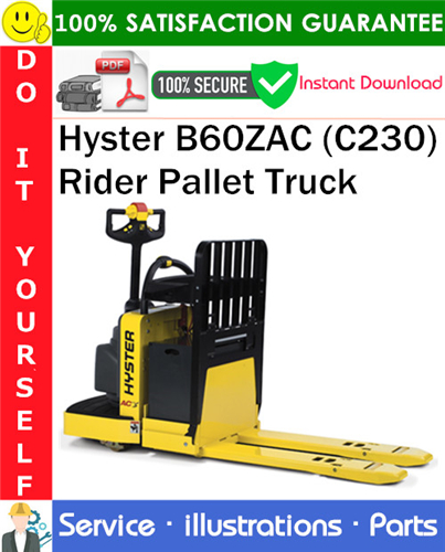 Thumbnail Hyster B60ZAC (C230) Rider Pallet Truck Parts Manual PDF Download ◆