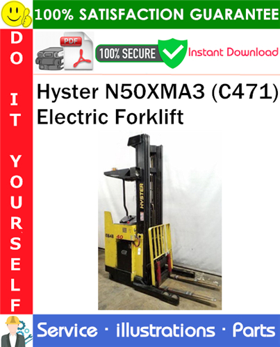 Thumbnail Hyster N50XMA3 (C471) Electric Forklift Parts Manual PDF Download ◆