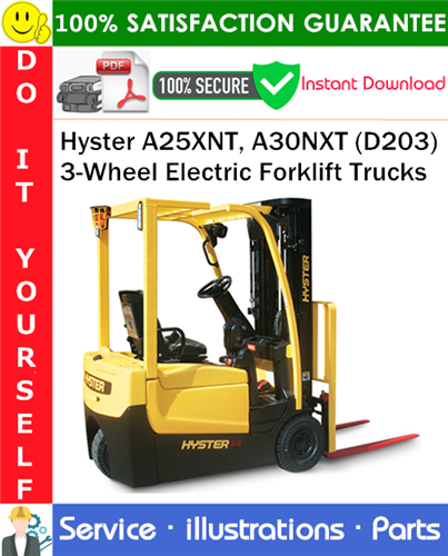 Thumbnail Hyster A25XNT, A30NXT (D203) 3-Wheel Electric Forklift Trucks Parts Manual PDF Download ◆