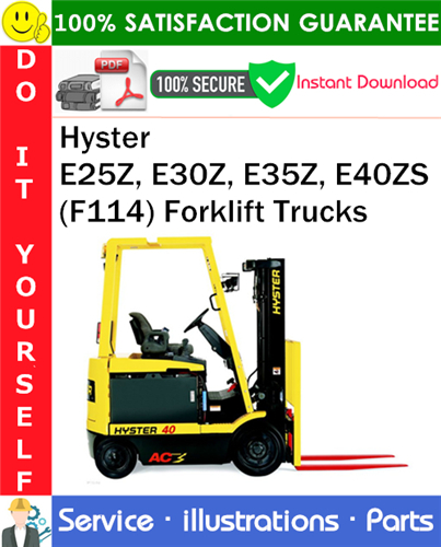 Thumbnail Hyster E25Z, E30Z, E35Z, E40ZS (F114) Forklift Trucks Parts Manual PDF Download ◆