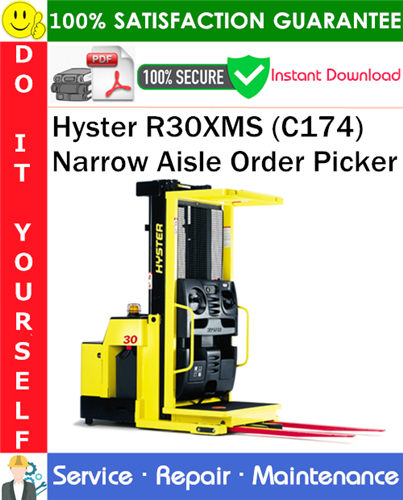 Thumbnail Hyster R30XMS (C174) Narrow Aisle Order Picker Service Repair Manual PDF Download ◆