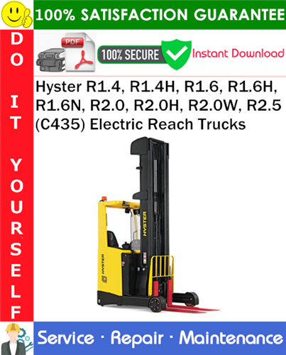 Thumbnail Hyster R1.4, R1.4H, R1.6, R1.6H, R1.6N, R2.0, R2.0H, R2.0W, R2.5 (C435) Electric Reach Trucks Service Repair Manual PDF Download ◆