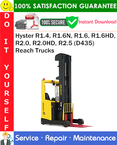 Thumbnail Hyster R1.4, R1.6N, R1.6, R1.6HD, R2.0, R2.0HD, R2.5 (D435) Reach Trucks Service Repair Manual PDF Download ◆