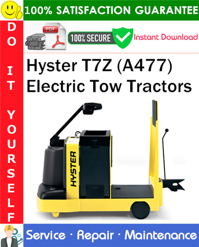 Thumbnail Hyster T7Z (A477) Electric Tow Tractors Service Repair Manual PDF Download ◆