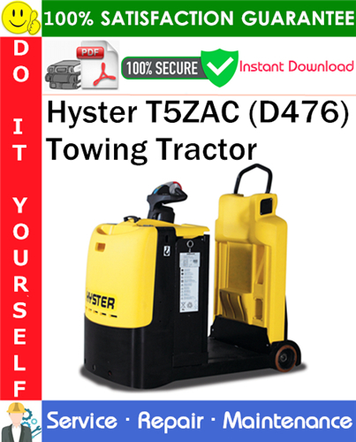 Thumbnail Hyster T5ZAC (D476) Towing Tractor Service Repair Manual PDF Download ◆