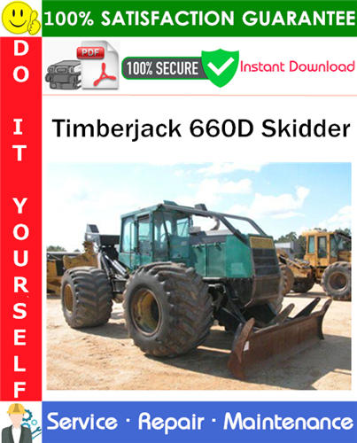 Product picture Timberjack 660D Skidder Service Repair Manual PDF Download (S/N: 10EC1223 and up) ◆