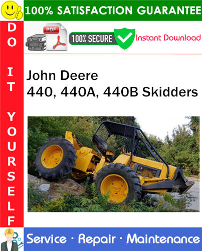 Product picture John Deere 440, 440A, 440B Skidders Service Repair Manual PDF Download ◆