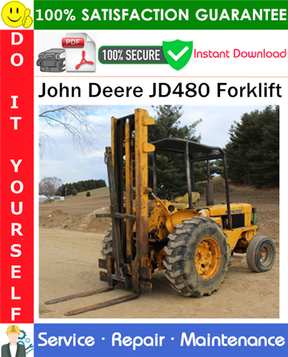 Product picture John Deere JD480 Forklift Service Repair Manual PDF Download ◆