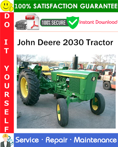 Product picture John Deere 2030 Tractor Service Repair Manual PDF Download ◆