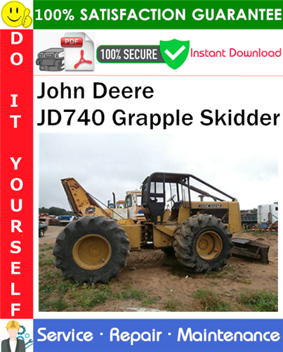 Product picture John Deere JD740 Grapple Skidder Service Repair Manual PDF Download ◆