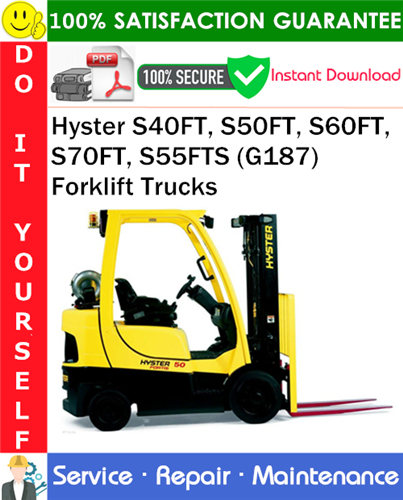 Product picture Hyster S40FT, S50FT, S60FT, S70FT, S55FTS (G187) Forklift Trucks Service Repair Manual PDF Download ◆