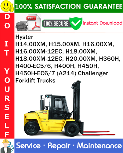 Product picture Hyster H14.00XM, H15.00XM, H16.00XM, H16.00XM-12EC, H18.00XM, H18.00XM-12EC, H20.00XM, H360H, H400-EC5/6, H400H, H450H, H450H-EC6/7 (A214) Challenger Forklift Trucks Service Repair Manual PDF Down