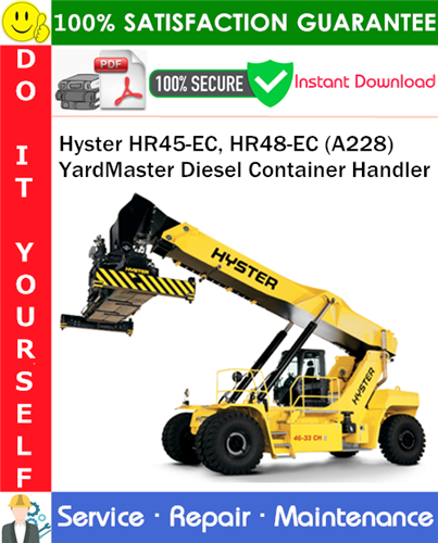 Product picture Hyster HR45-EC, HR48-EC (A228) YardMaster Diesel Container Handler Service Repair Manual PDF Download ◆