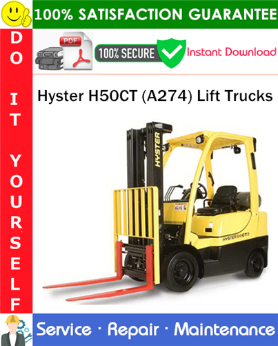 Product picture Hyster H50CT (A274) Lift Trucks Service Repair Manual PDF Download ◆