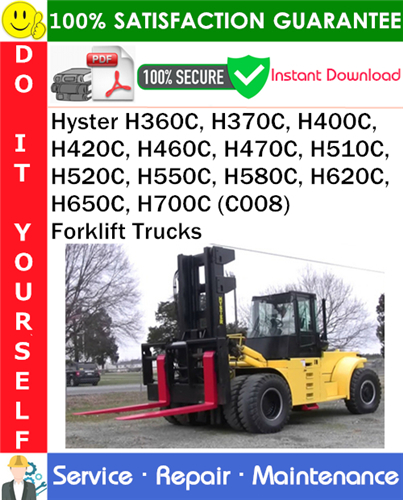 Product picture Hyster H360C, H370C, H400C, H420C, H460C, H470C, H510C, H520C, H550C, H580C, H620C, H650C, H700C (C008) Forklift Trucks Service Repair Manual PDF Download ◆