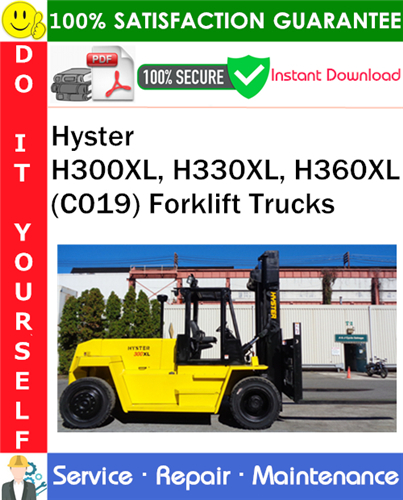 Product picture Hyster H300XL, H330XL, H360XL (C019) Forklift Trucks Service Repair Manual PDF Download ◆