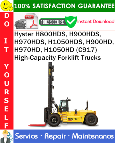 Product picture Hyster H800HDS, H900HDS, H970HDS, H1050HDS, H900HD, H970HD, H1050HD (C917) High-Capacity Forklift Trucks Service Repair Manual PDF Download ◆