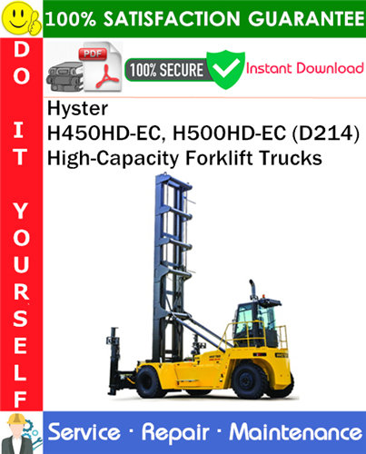 Product picture Hyster H450HD-EC, H500HD-EC (D214) High-Capacity Forklift Trucks Service Repair Manual PDF Download ◆