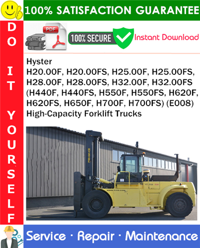 Product picture Hyster H20.00F, H20.00FS, H25.00F, H25.00FS, H28.00F, H28.00FS, H32.00F, H32.00FS (H440F, H440FS, H550F, H550FS, H620F, H620FS, H650F, H700F, H700FS) (E008) High-Capacity Forklift Trucks Service R