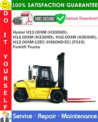 Product picture Hyster H13.00XM (H300HD), H14.00XM (H330HD), H16.00XM (H360HD), H12.00XM-12EC (H360HD-EC) [F019] Forklift Trucks Service Repair Manual PDF Download ◆