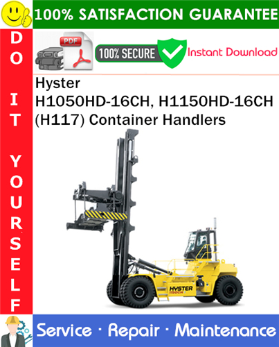 Product picture Hyster H1050HD-16CH, H1150HD-16CH (H117) Container Handlers Service Repair Manual PDF Download ◆