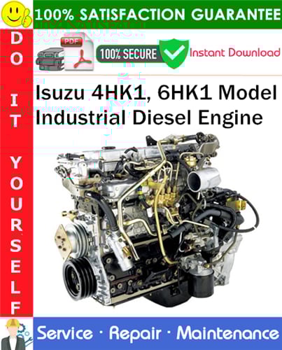 Product picture Isuzu 4HK1, 6HK1 Model Industrial Diesel Engine Service Repair Manual PDF Download ◆