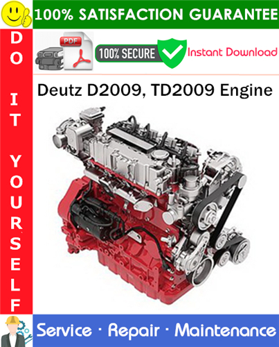 Product picture Deutz D2009, TD2009 Engine Service Repair Manual PDF Download ◆