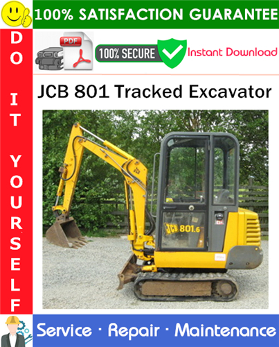 Product picture JCB 801 Tracked Excavator Service Repair Manual PDF Download ◆