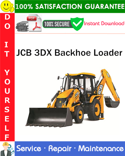 Product picture JCB 3DX Backhoe Loader Service Repair Manual PDF Download ◆