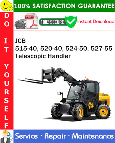Product picture JCB 515-40, 520-40, 524-50, 527-55 Telescopic Handler Service Repair Manual PDF Download ◆