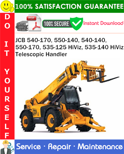 Product picture JCB 540-170, 550-140, 540-140, 550-170, 535-125 HiViz, 535-140 HiViz Telescopic Handler Service Repair Manual PDF Download ◆