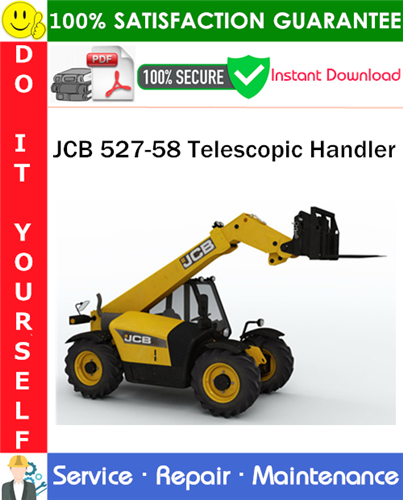 Product picture JCB 527-58 Telescopic Handler Service Repair Manual PDF Download ◆