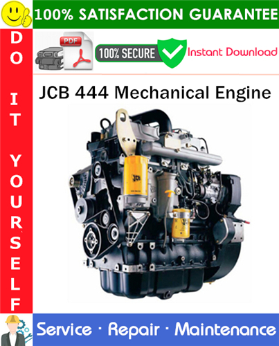 Product picture JCB 444 Mechanical Engine Service Repair Manual PDF Download ◆