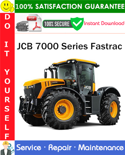 Product picture JCB 7000 Series Fastrac Service Repair Manual PDF Download ◆