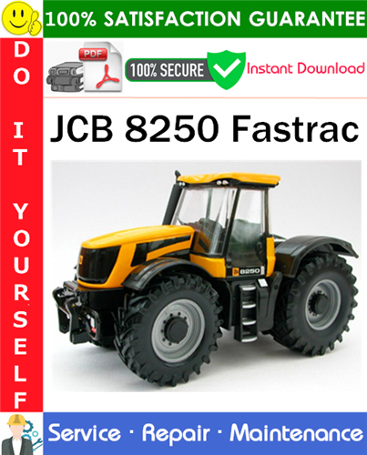 Product picture JCB 8250 Fastrac Service Repair Manual PDF Download ◆