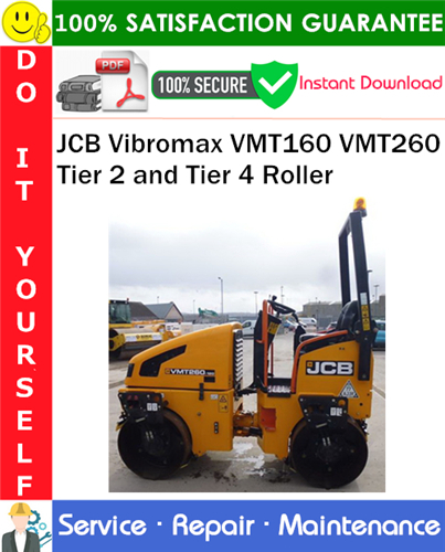 Product picture JCB Vibromax VMT160 VMT260 Tier 2 and Tier 4 Roller Service Repair Manual PDF Download ◆
