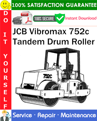 Product picture JCB Vibromax 752c Tandem Drum Roller Service Repair Manual PDF Download ◆