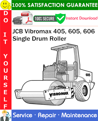 Product picture JCB Vibromax 405, 605, 606 Single Drum Roller Service Repair Manual PDF Download ◆