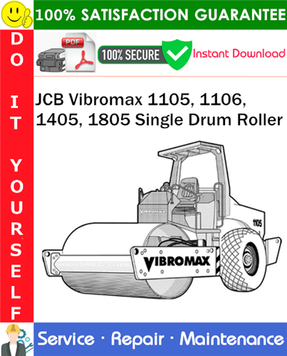 Product picture JCB Vibromax 1105, 1106, 1405, 1805 Single Drum Roller Service Repair Manual PDF Download ◆