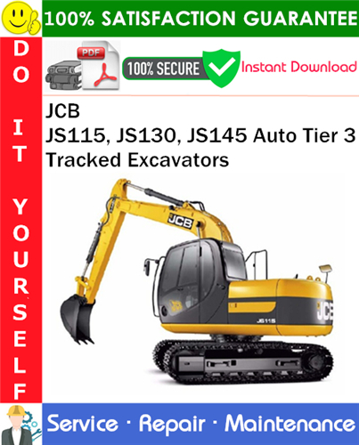 Product picture JCB JS115, JS130, JS145 Auto Tier 3 Tracked Excavators Service Repair Manual PDF Download ◆