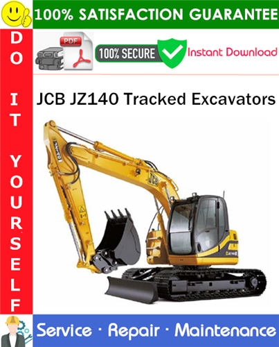 Product picture JCB JZ140 Tracked Excavators Service Repair Manual PDF Download ◆