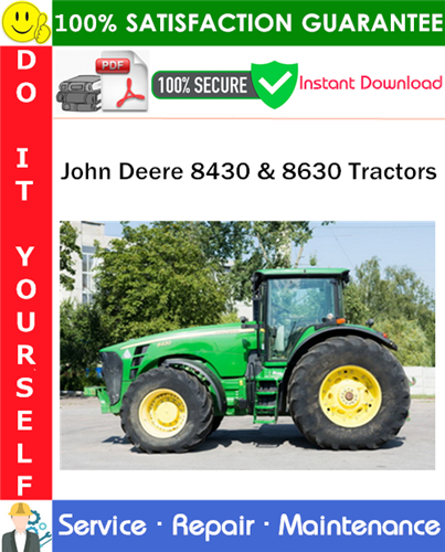 Product picture John Deere 8430 & 8630 Tractors Service Repair Manual PDF Download ◆