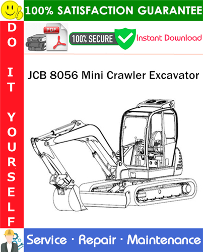 Product picture JCB 8056 Mini Crawler Excavator Service Repair Manual PDF Download ◆