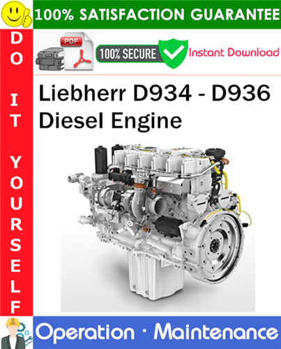 Product picture Liebherr D934 - D936 Diesel Engine Operation & Maintenance Manual PDF Download ◆