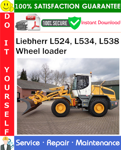 Product picture Liebherr L524, L534, L538 Wheel loader Service Repair Manual PDF Download ◆